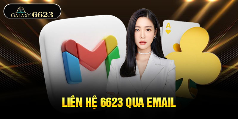 Liên hệ 6623 qua email Liên hệ 6623 qua email