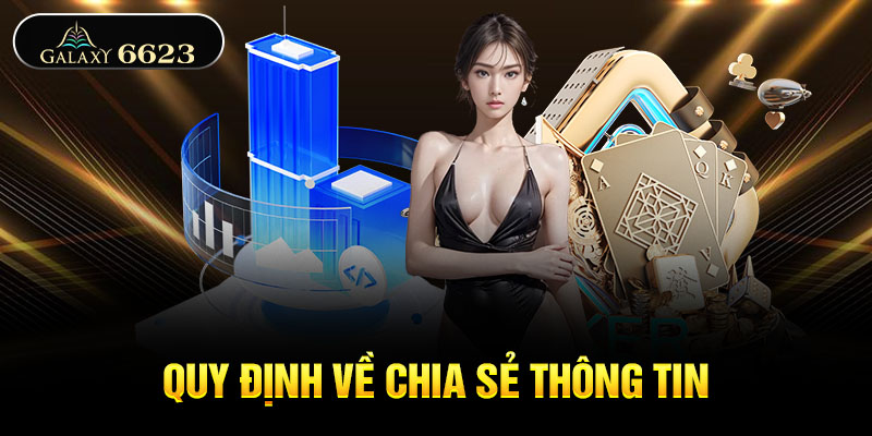 Quy định về chia sẻ thông tin Quy định về chia sẻ thông tin